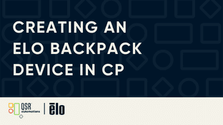 Creating an Elo Backpack Device in CP